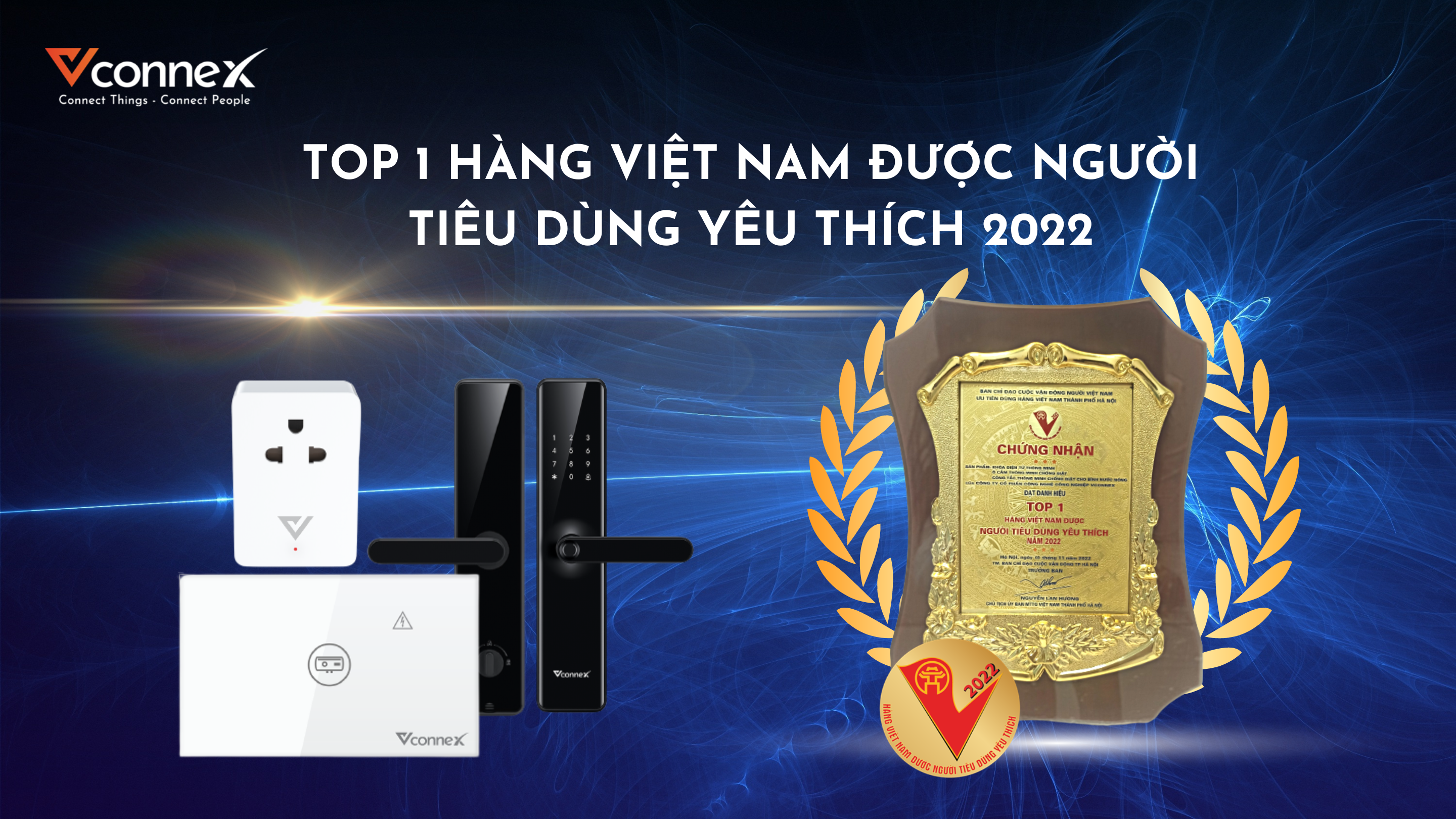 3 sản phẩm Vconnex lọt TOP 1 Hàng Việt Nam được người tiêu dùng yêu thích 2022