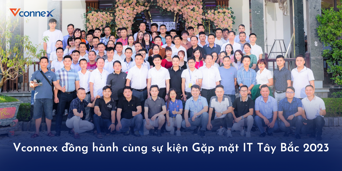 Vconnex-dong-hanh-cung-su-kien-Gap-mat-IT-Tay-Bac-2023