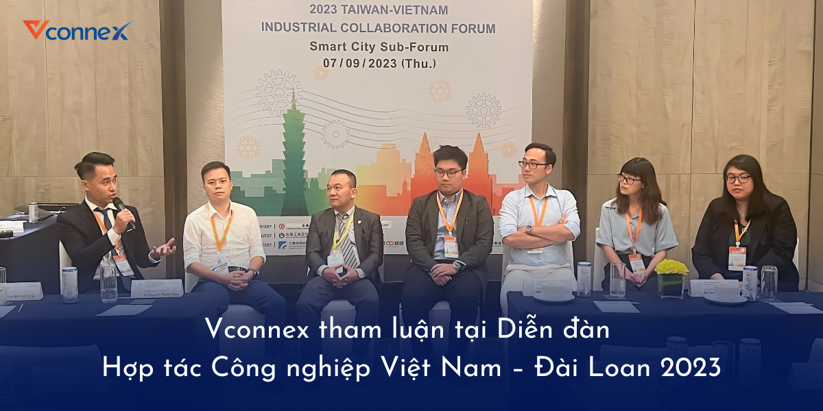 Vconnex tham luận tại Diễn đàn Hợp tác Công nghiệp Việt Nam – Đài Loan 2023