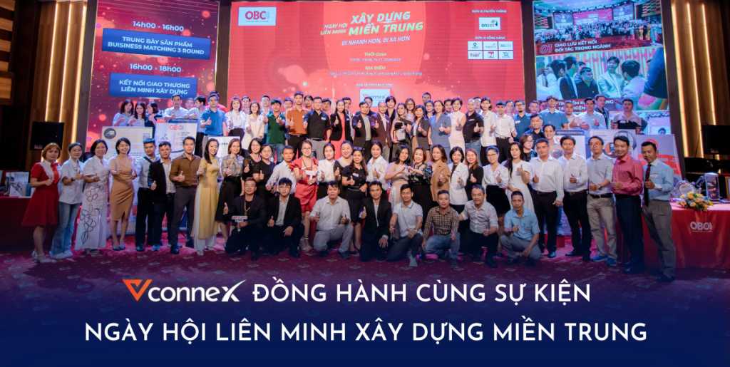 Vconnex đồng hành cùng sự kiện Ngày hội Liên minh Xây dựng Miền Trung