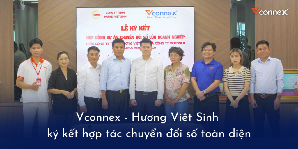 Vconnex - Hương Việt Sinh hợp tác chuyển đổi số toàn diện