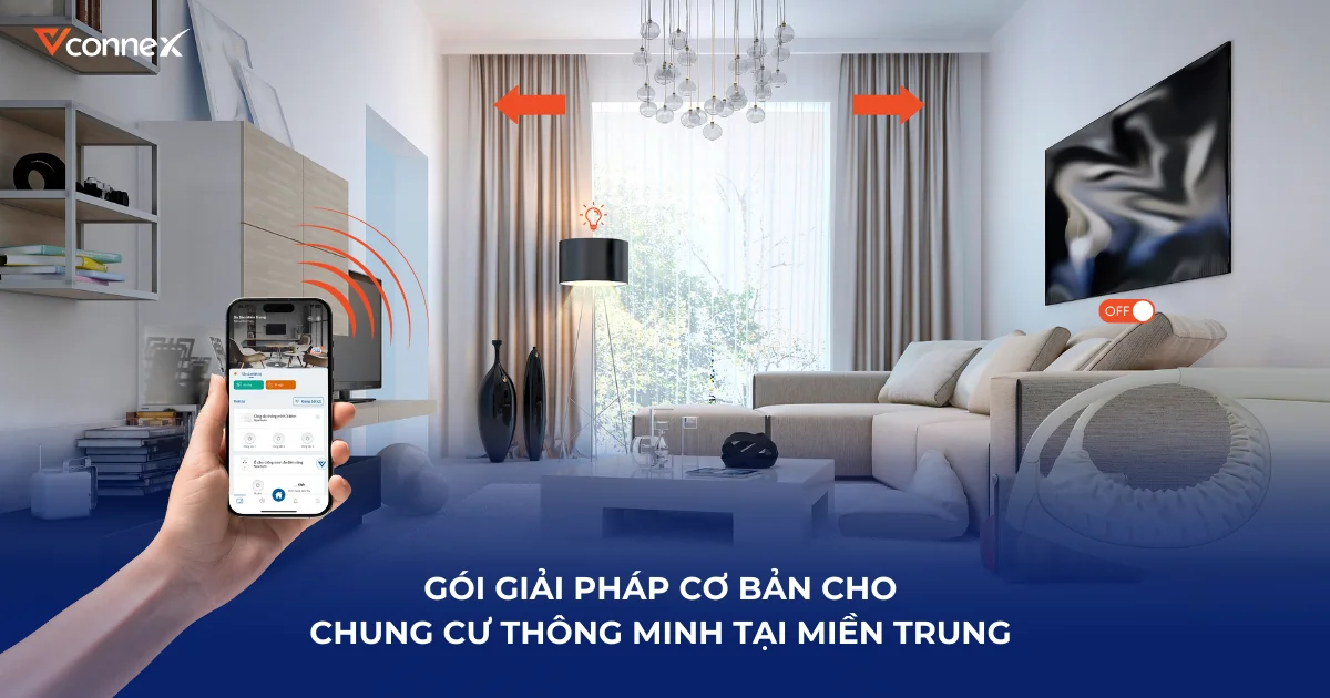 Gói giải pháp cơ bản cho chung cư thông minh tại miền Trung