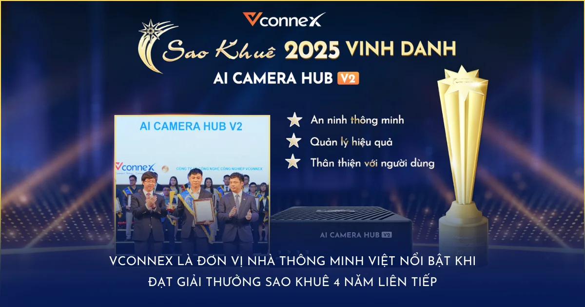 Vconnex là đơn vị nhà thông minh Việt nổi bật khi đạt giải thưởng Sao Khuê 4 năm liên tiếp
