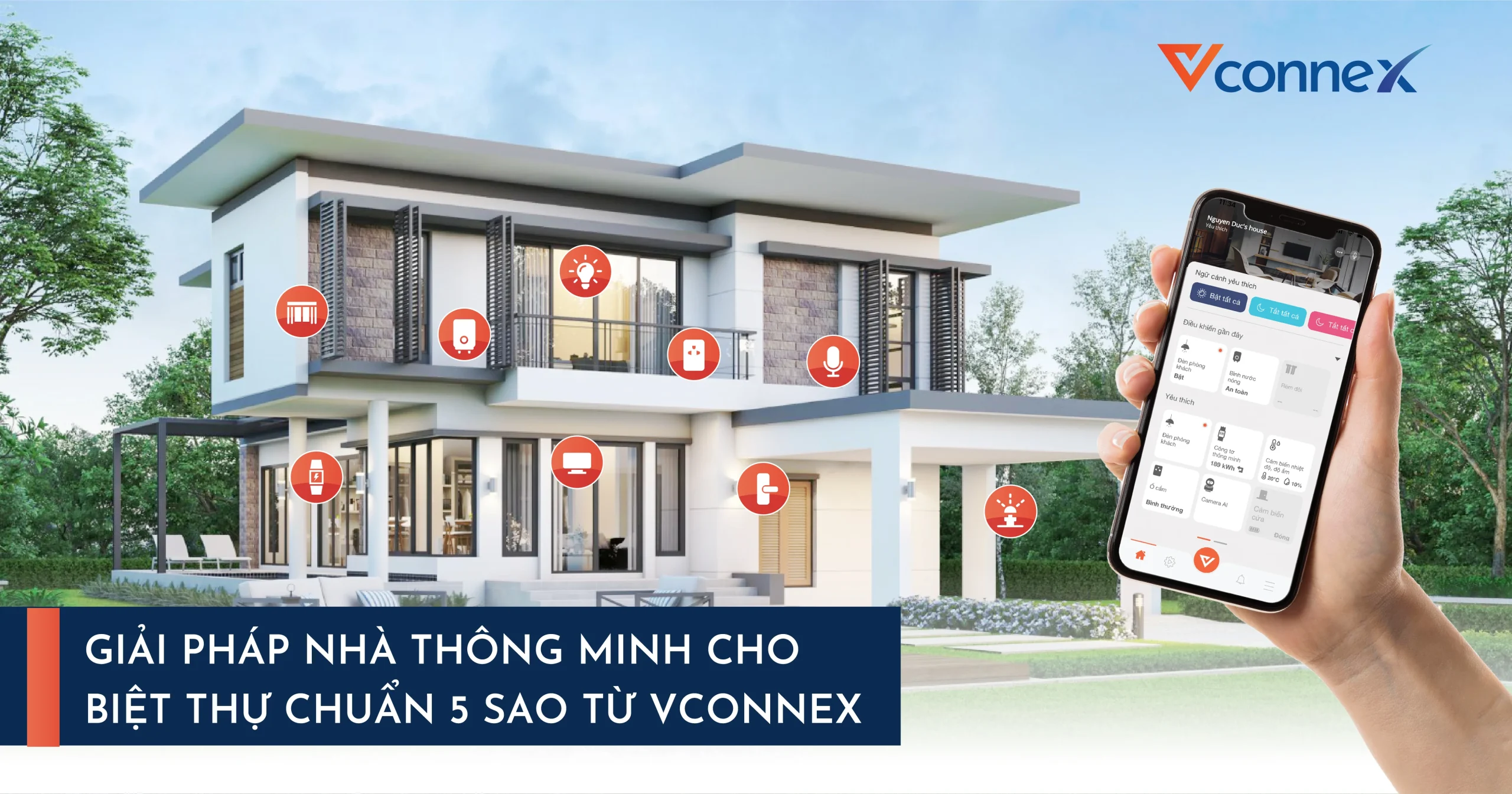 Giải pháp nhà thông minh cho biệt thự chuẩn 5 sao từ Vconnex
