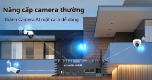 Nang-cap-camera-thuong-thanh-Camera-AI-mot-cach-de-dang.