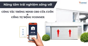 Nang-tam-trai-nghiem-song-voi-Cong-tac-thong-minh-cho-cua-cuon