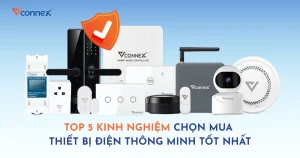 top-5-kinh-nghiem-chon-mua-thiet-bi-dien-thong-minh-tot-nhat