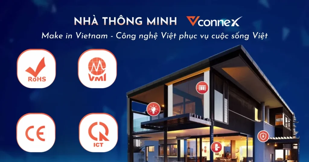 nha-thong-minh-Vconnex-make-in-Vietnam