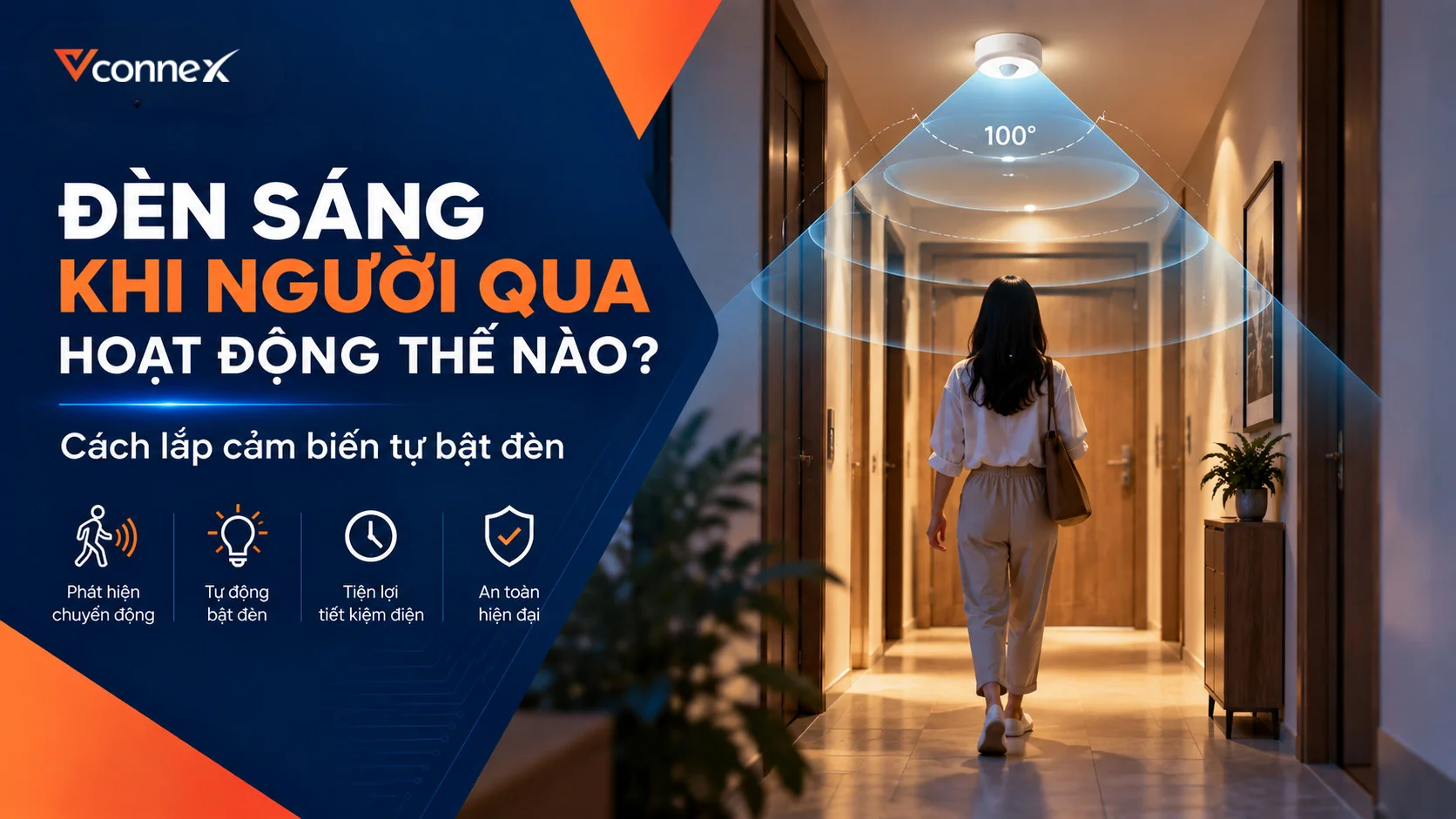 Đèn sáng khi người qua hoạt động thế nào? Cách lắp cảm biến