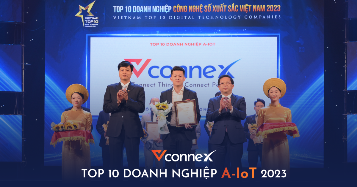 Vconnex là một trong 10 doanh nghiệp A-IoT Việt xuất sắc nhất năm 2023