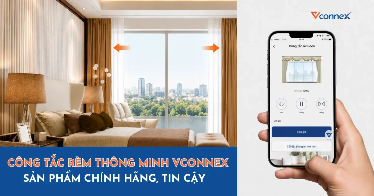 cong-tac-rem-thong-minh-vconnex-san-pham-chinh-hang-tin-cay