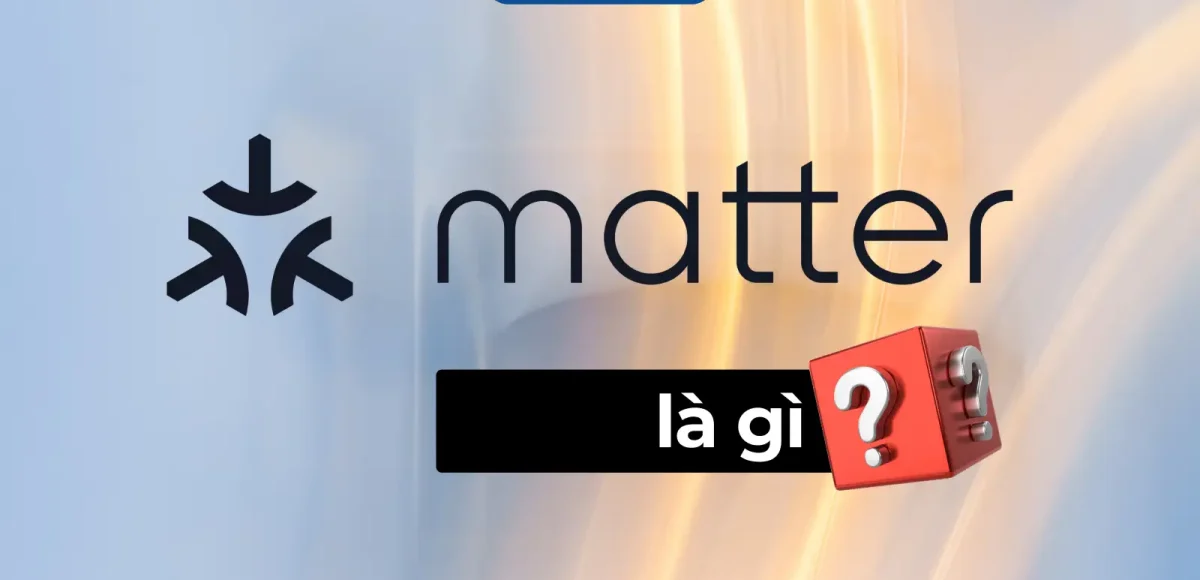 giao-thuc-matter-la-gi