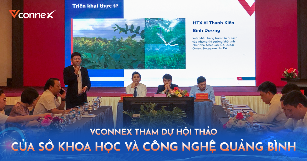 Vconnex tham luận tại hội thảo của Sở Khoa học và Công nghệ tỉnh Quảng Bình
